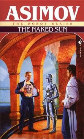 The Naked Sun by Isaac Asimov