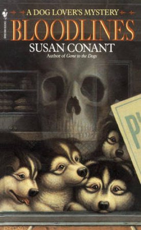 Bloodlines: A Dog Lovers Mystery by Susan Connant