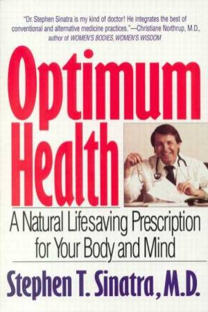 Optimum Health by Stephen T Sinatra