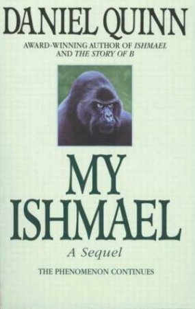 My Ishmael by Daniel Quinn