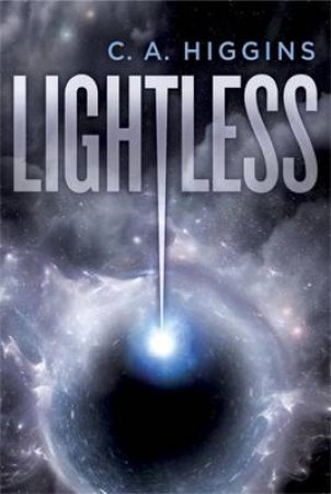 Lightless by C.A. Higgins