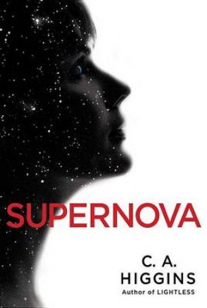 Supernova by C.A. Higgins