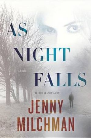 As Night Falls by Jenny Milchman