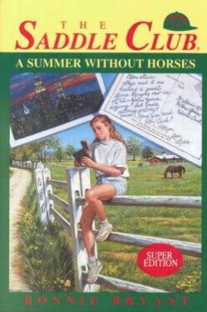 Summer Without Horses by Bonnie Bryant