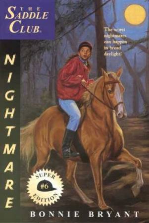 Nightmare by Bonnie Bryant