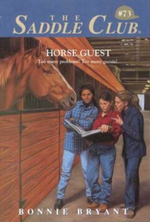 Horse Guest by Bonnie Bryant