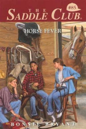 Horse Fever by Bonnie Bryant