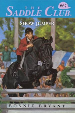 Show Jumper by Bonnie Bryant