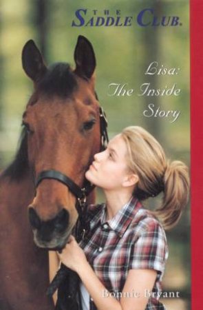 Lisa: The Inside Story by Bonnie Bryant