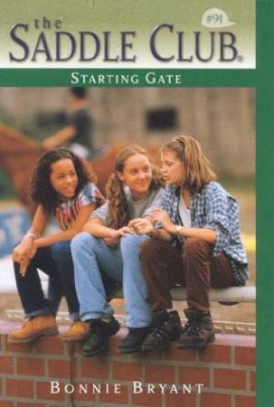 Starting Gate by Bonnie Bryant