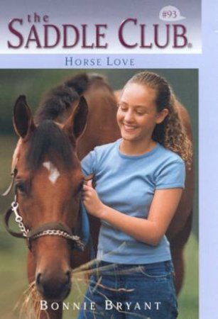 Horse Love by Bonnie Bryant