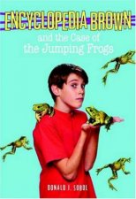 Encyclopedia Brown  The Case Of The Jumping Frogs