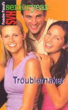 Sweet Valley High Senior Year 34Troublemaker