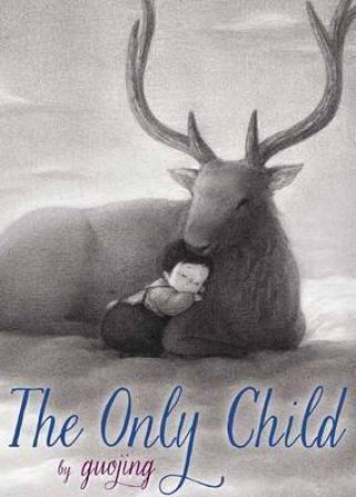 The Only Child by Guojing