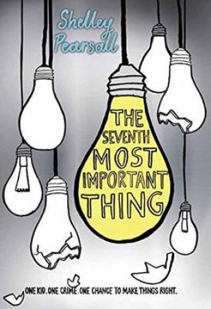 The Seventh Most Important Thing by Shelley Pearsall