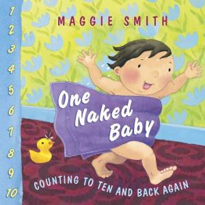 One Naked Baby by Maggie Smith