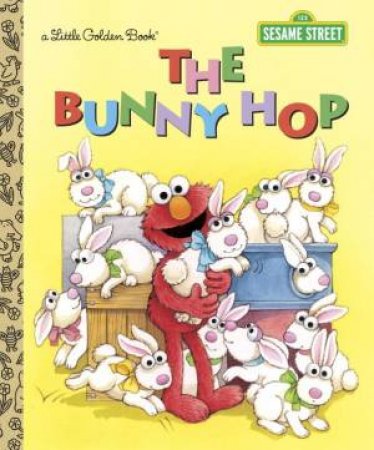 LGB The Bunny Hop (Sesame Street) by Sarah Albee