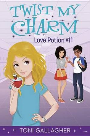 Twist My Charm Love Potion #11 by Toni Gallagher