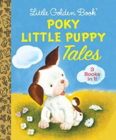 Little Golden Book: Poky Little Puppy Tales by Janette Sebring Lowrey