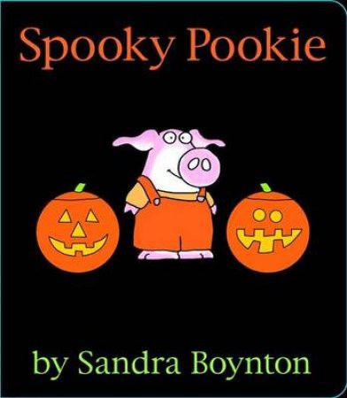 Spooky Pookie by Sandra Boynton