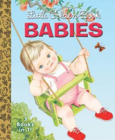 Little Golden Book Babies by Gelolo Mchugh