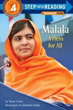 Malala A Hero For All Step into Reading Lvl 4 by Shana Corey