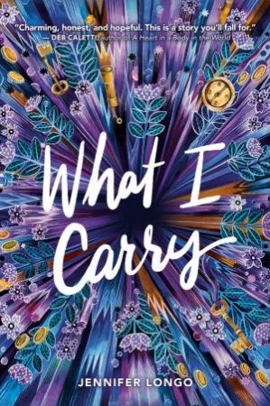 What I Carry by Jennifer Longo