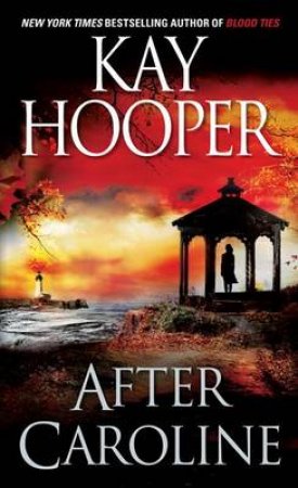 After Caroline by Kay Hooper