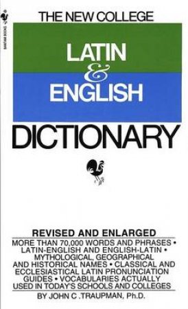 The Bantam Latin-English Dictionary by Various