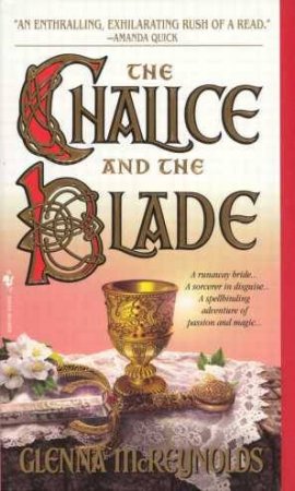 The Chalice and the Blade by Glenna McReynolds