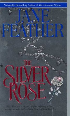 The Silver Rose by Jane Feather