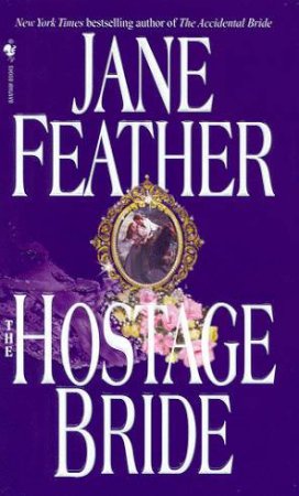 The Hostage Bride by Jane Feather