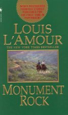 Monument Rock - A collection of short stories by Louis L'Amour