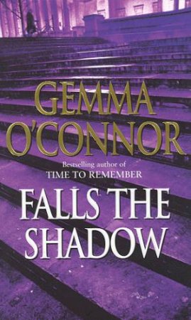 Falls The Shadow by Gemma O'Connor