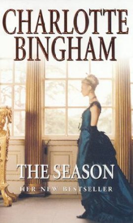 The Season by Charlotte Bingham