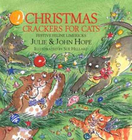 Christmas Crackers For Cats by Julie & John Hope