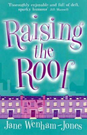 Raising The Roof by Jane Wenham-Jones