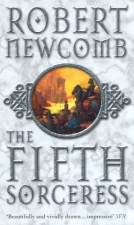 The Fifth Sorceress by Robert Newcomb