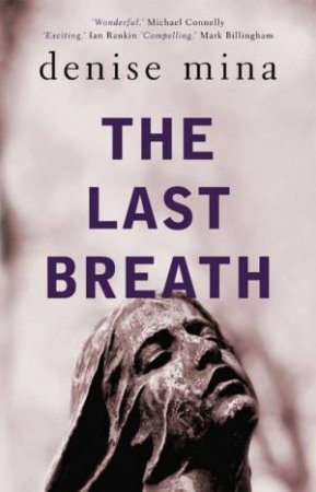 The Last Breath by Denise Mina