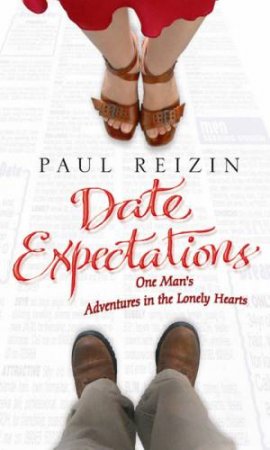 Date Expectations by Paul Reizin