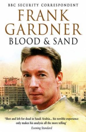 Blood And Sand by Frank Gardner