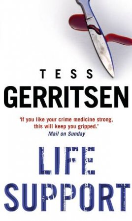 Life Support by Tess Gerritsen