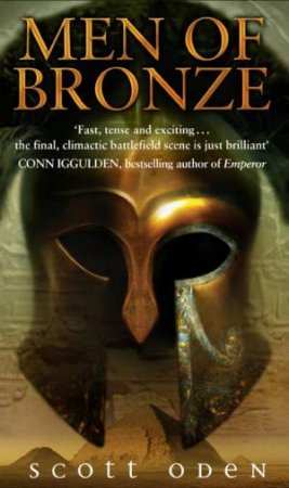 Men Of Bronze by Scott Oden