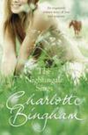 Nightingale Sings by Charlotte Bingham