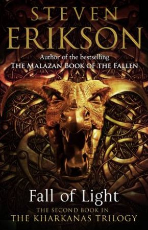 Fall Of Light by Steven Erikson