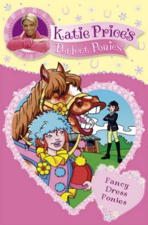 Fancy Dress Ponies by Katie Price