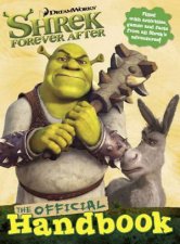 Shrek Forever After The Official Handbook