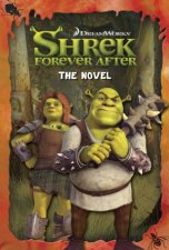 Shrek Forever After The Novel