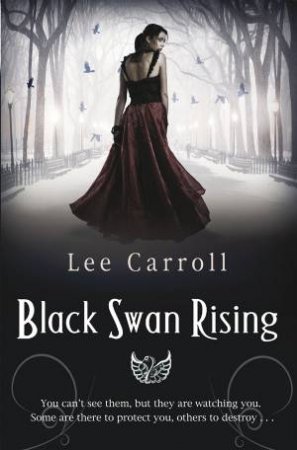 Black Swan Rising 01 by Lee Carroll