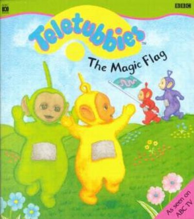 Teletubbies: Magic Flag by Various